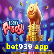 bet939 app